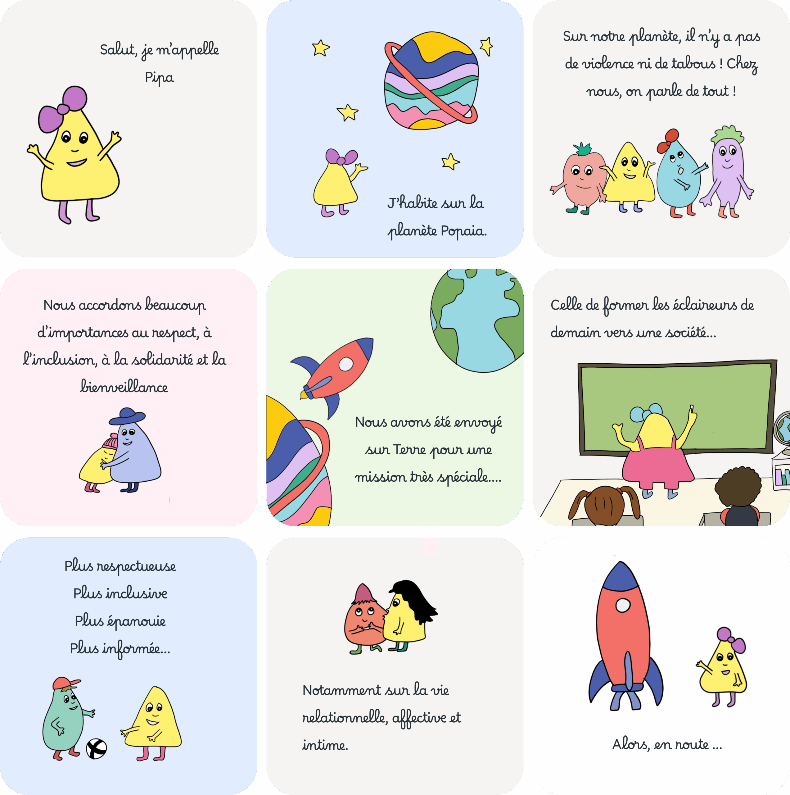 Bande dessinée pour raconter l'univers et l'histoire des petits éclaireurs venus sur Terre pour éduquer les terriens à une vie plus respectueuse, inclusive, épanouie et informée.